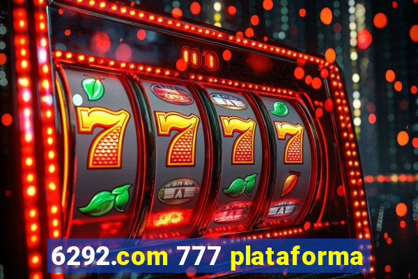 6292.com 777 plataforma